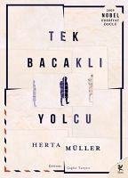 Tek Bacakli - Müller, Herta