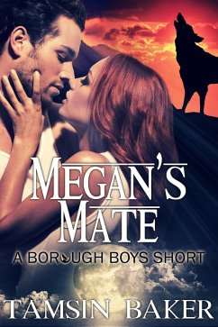Megan's Mate (The Borough Boys, #4) (eBook, ePUB) - Baker, Tamsin