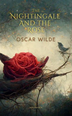 The Nightingale And the Rose (eBook, ePUB)