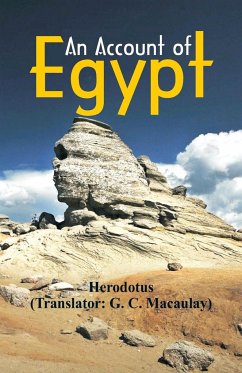 An Account of Egypt - Herodotus