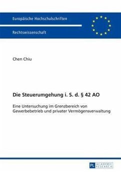 Die Steuerumgehung i. S. d. 42 AO (eBook, PDF) - Chen, Chiu
