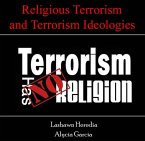 Religious Terrorism and Terrorism Ideologies (eBook, PDF)