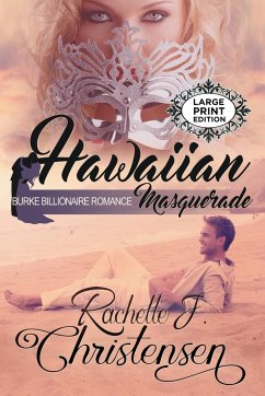 Hawaiian Masquerade - Christensen, Rachelle J.