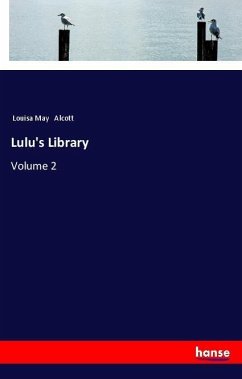 Lulu's Library - Alcott, Louisa May