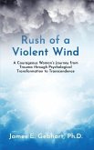 Rush of a Violent Wind