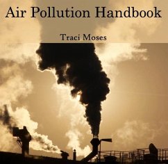 Air Pollution Handbook (eBook, PDF) - Moses, Traci