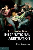 Introduction to International Arbitration (eBook, ePUB)