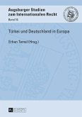 Tuerkei und Deutschland in Europa (eBook, ePUB)