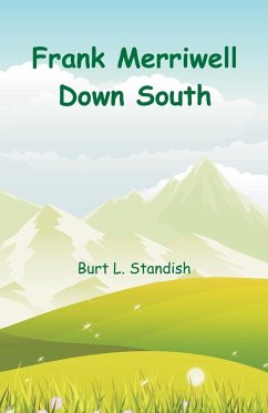 Frank Merriwell Down South - Standish, Burt L.