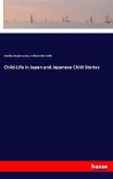 Child-Life in Japan and Japanese Child Stories