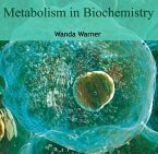 Metabolism in Biochemistry (eBook, PDF)