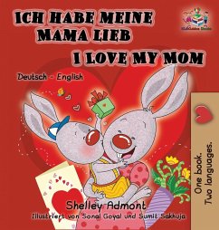 Cover Ich habe meine Mama lieb I Love My Mom (German Kids Book)