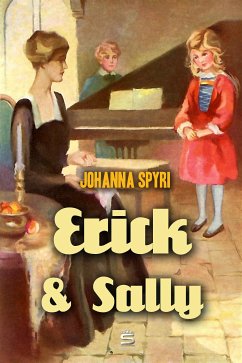 Erick and Sally (eBook, ePUB)