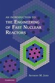 Introduction to the Engineering of Fast Nuclear Reactors (eBook, ePUB)