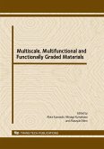 Multiscale, Multifunctional and Functionally Graded Materials (eBook, PDF)