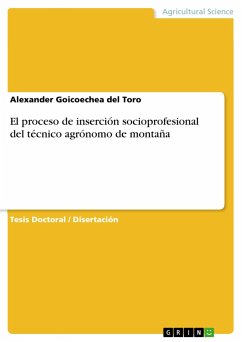 El proceso de inserción socioprofesional del técnico agrónomo de montaña