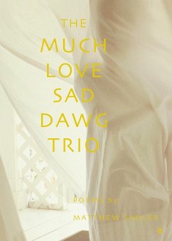 The Much Love Sad Dawg Trio - Sadler, Matt