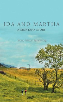 Ida and Martha - Fretz-Goering, Sara