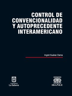 Cover Control de convencionalidad y autoprecedente interamericano (eBook, ePUB)