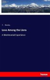 Love Among the Lions Love Among the Lions