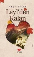 Leylden Kalan - Dülek, Ayse