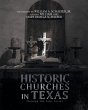 Historic Churches in Texas - Bild 1