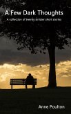 Few Dark Thoughts (eBook, ePUB)
