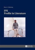 JFK: Profile in Literature (eBook, PDF)