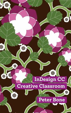 Indesign CC Creative Classroom - Peter, Bone