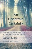 Uncertain Certainty (eBook, ePUB)