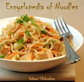 Encyclopedia of Noodles (eBook, PDF) Encyclopedia of Noodles (eBook, PDF)