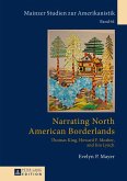 Narrating North American Borderlands (eBook, ePUB)