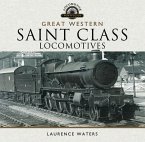Great Western Saint Class Locomotives (eBook, ePUB)