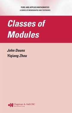 Classes of Modules (eBook, PDF) - Dauns, John; Zhou, Yiqiang