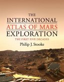 International Atlas of Mars Exploration: Volume 1, 1953 to 2003 (eBook, ePUB)