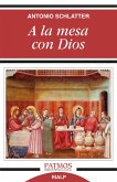 A la mesa con Dios (eBook, ePUB)