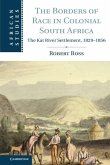 Borders of Race in Colonial South Africa (eBook, ePUB)