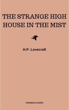 The Strange High House in the Mist (eBook, ePUB) - Lovecraft, H. P.