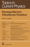 Nonequilibrium Vibrational Kinetics (eBook, PDF)