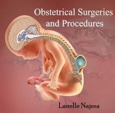 Obstetrical Surgeries and Procedures (eBook, PDF) Obstetrical Surgeries and Procedures (eBook, PDF)