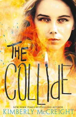 The Collide (eBook, ePUB) - Mccreight, Kimberly