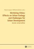 Shrinking Cities: Effects on Urban Ecology and Challenges for Urban Development (eBook, PDF)