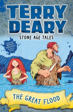 Stone Age Tales: The Great Flood (eBook, ePUB) - Deary, Terry
