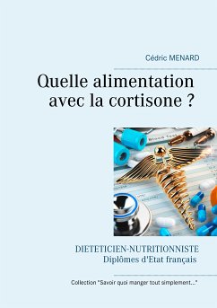 Quelle alimentation avec la cortisone ? (eBook, ePUB)