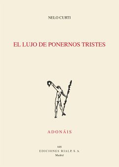 El lujo de ponernos tristes (eBook, ePUB) - Curti Argibay, Nelo