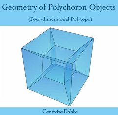 Cover Geometry of Polychoron Objects (Four-dimensional Polytope) (eBook, PDF)