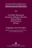 Zugaenge zum Fremden (eBook, PDF)
