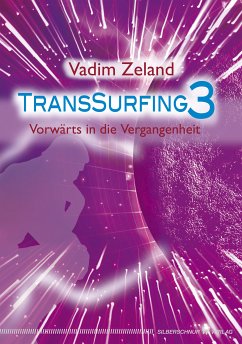 Transsurfing 3 (eBook, ePUB) - Zeland, Vadim