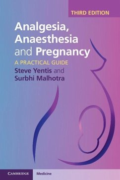 Analgesia, Anaesthesia and Pregnancy (eBook, ePUB) - Yentis, Steve
