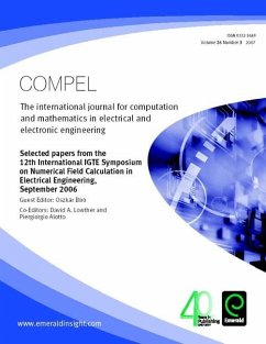 Selected papers from the 12th International IGTE Symposium on Numerical Field Calculation in Electrical Engineering (eBook, PDF)